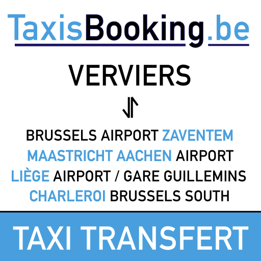 Taxi Verviers - Transfert Navette ⇄ Aéroport de Bruxelles Zaventem (BRU), Maastricht Aachen, Brussels South Charleroi (CRL), Liege airport et gare Guillemins
