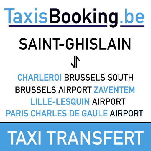 Taxi Saint-Ghislain - Transfert Navette ⇄ Aéroport de Bruxelles Zaventem (BRU), Brussels South Charleroi (CRL) et Lille-Lesquin airport (LIL)