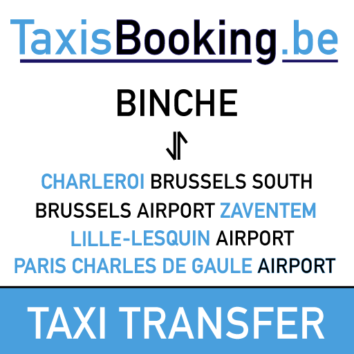 Taxisbooking help you to find a reliable taxi service in Binche, Belgium